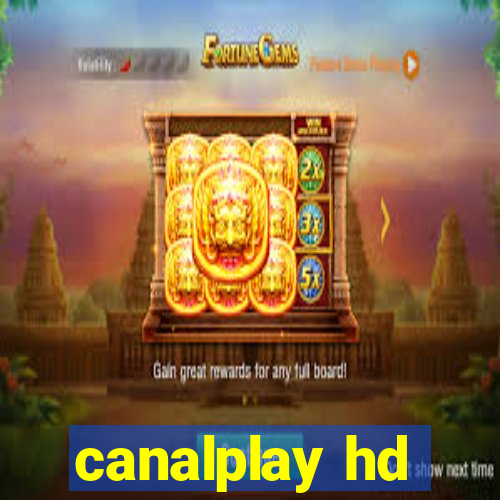 canalplay hd